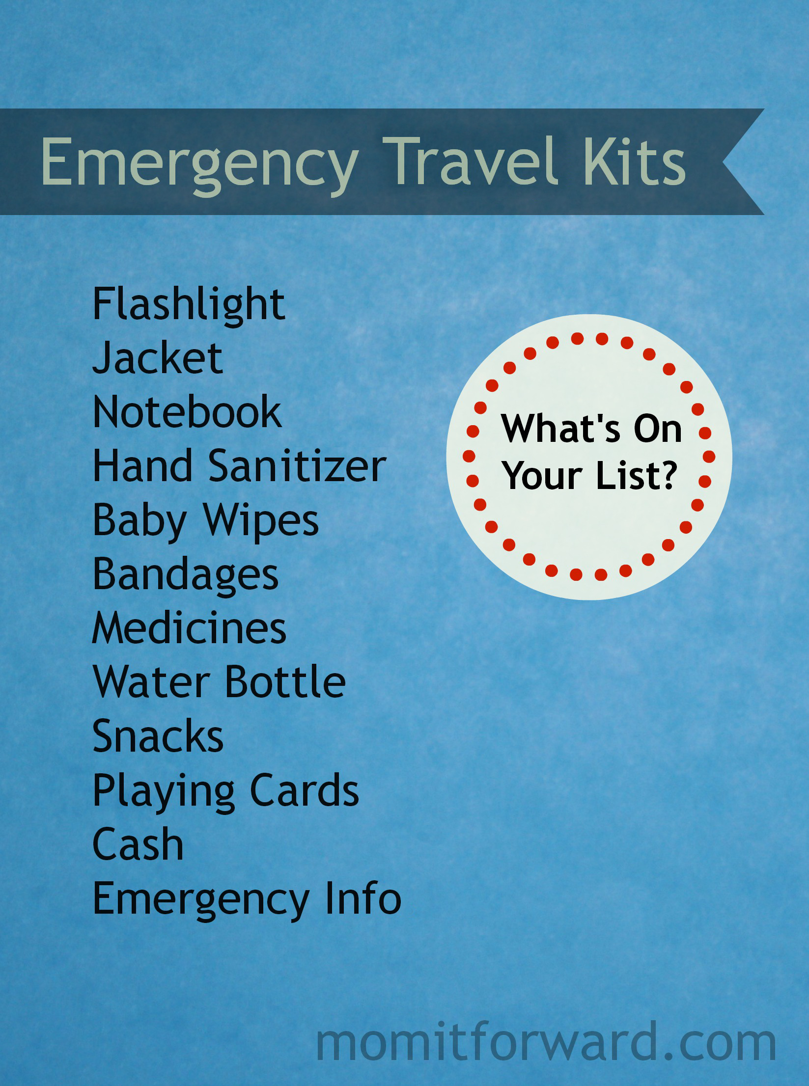 Creating Emergency Travel Kits for Your Family Mom it ForwardMom it