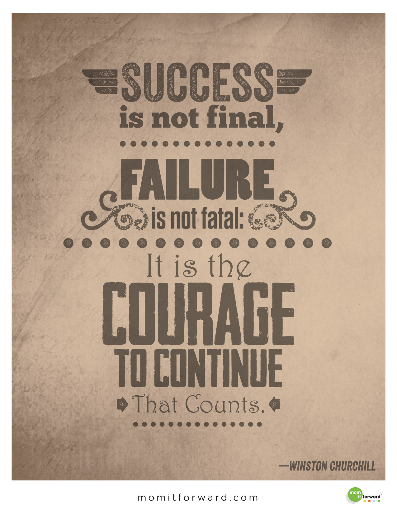 Quote: The Courage To Continue - Mom it ForwardMom it Forward