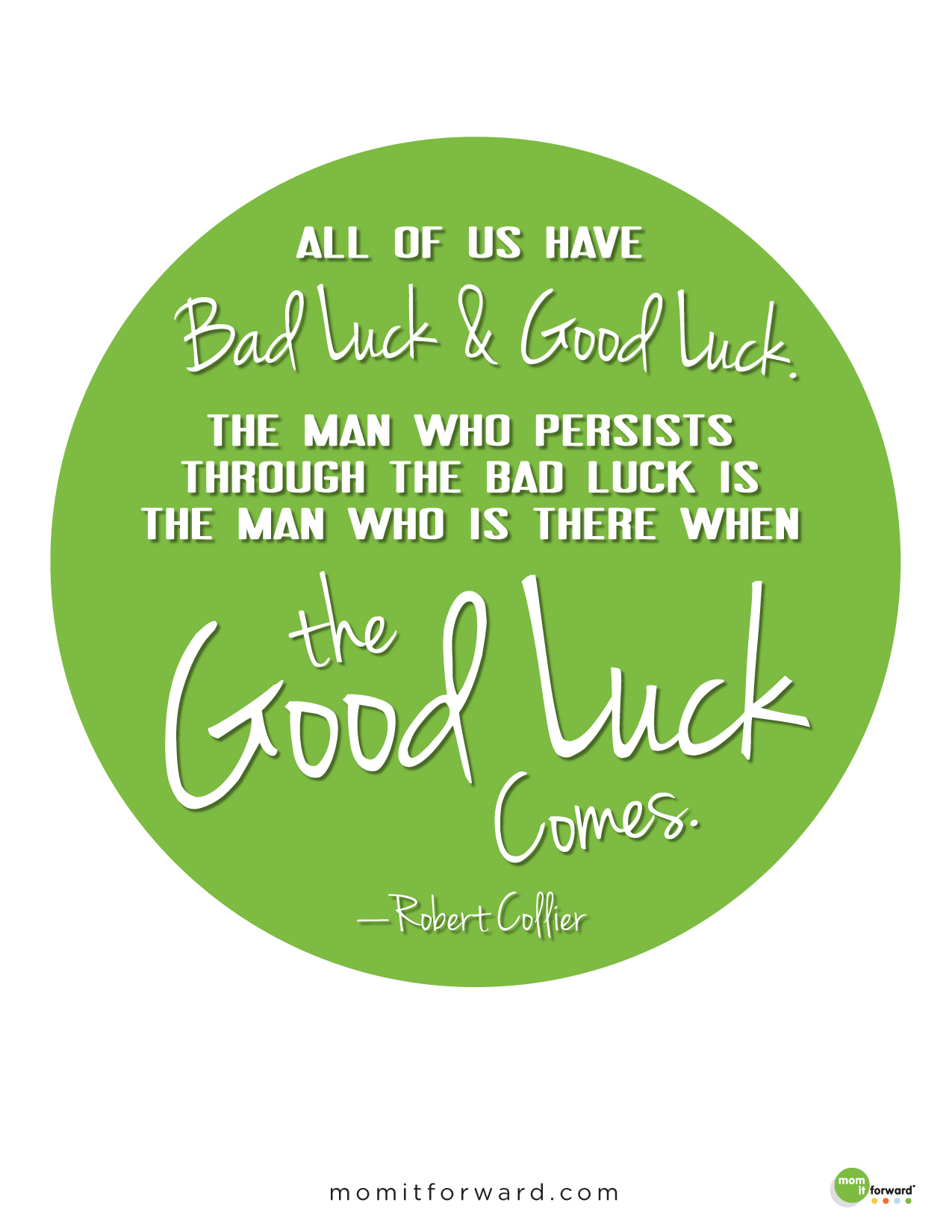 Good Luck Quote - Mom it ForwardMom it Forward