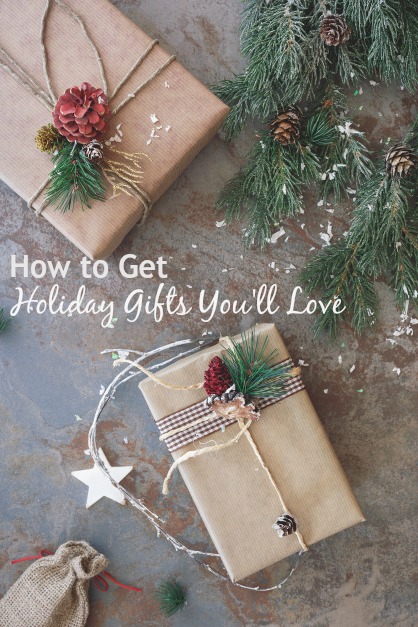 how-to-get-holiday-gifts-youll-love_text-overlay