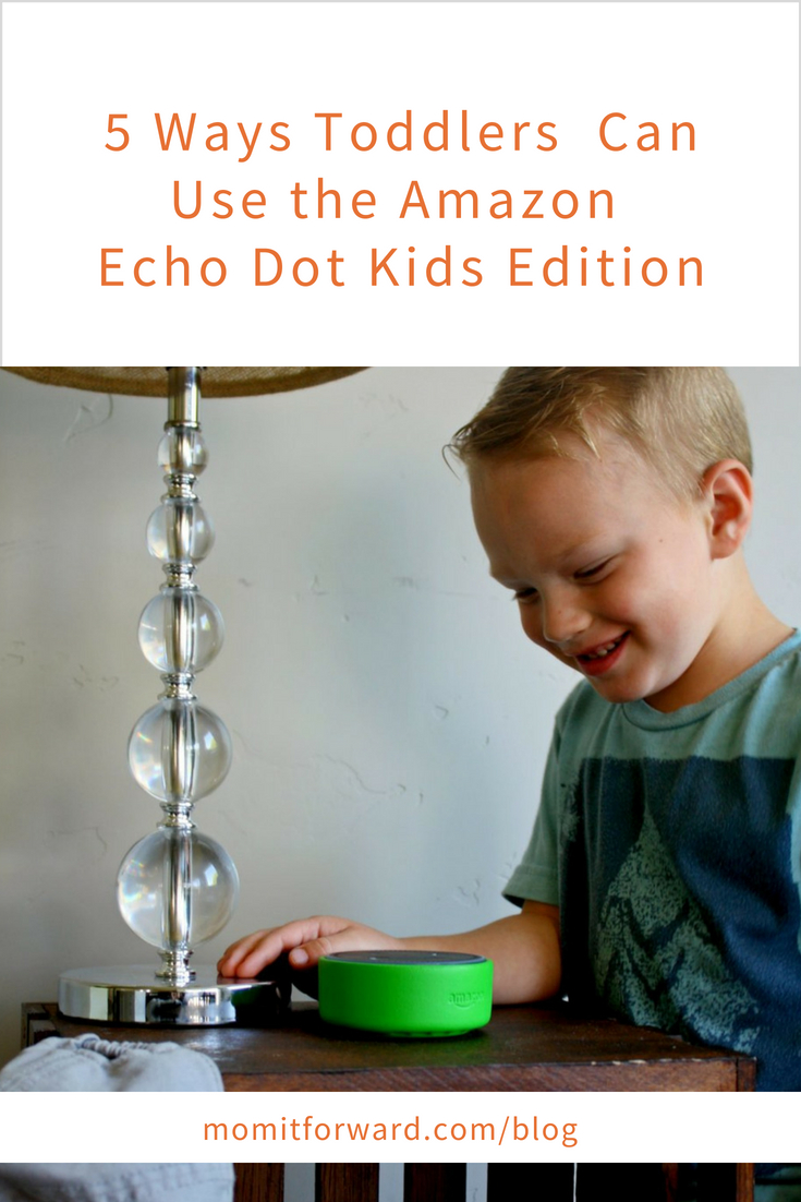 5 Ways Toddlers Can Use the Amazon Echo Dot Kids Edition